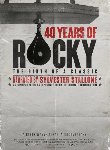 40 Years of Rocky: The Birth of a Classic