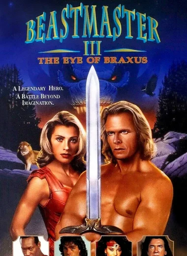 Beastmaster III: The Eye of Braxus