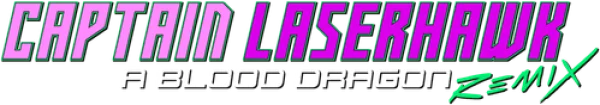 Капитан Лазерхоук: Blood Dragon Remix